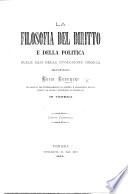 La filosofia del diritto e della politica sulle basi della evoluzione cosmica