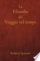La filosofia del viaggio nel tempo