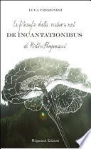 La filosofia della natura nel De incantationibus di Pietro Pomponazzi