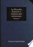 La filosofia francese e italiana del settecento