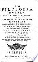 La filosofia morale esposta e proposta ai Giovani da Lodovico Antonio Muratori