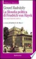 La filosofia politica di Friedrich von Hayek