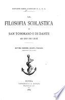 La filosofia scolastica di San Tommaso e di Dante