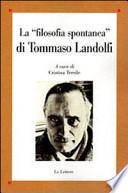 La filosofia spontanea di Tommaso Landolfi