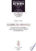 La fine dei privilegi