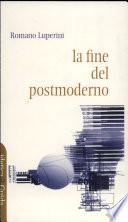 La fine del postmoderno