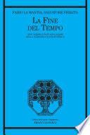 La fine del tempo. Apocalisse e post-apocalisse nella narrativa novecentesca