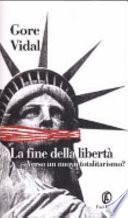 La fine della libertà