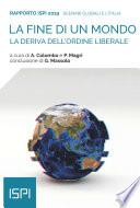 La fine di un mondo. Rapporto ISPI 2019