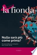 La fionda (2021) vol.1. Nulla sarà più come prima?