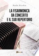 La fisarmonica da concerto e il suo repertorio