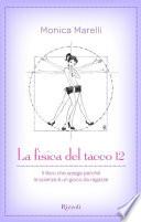 La fisica del tacco 12