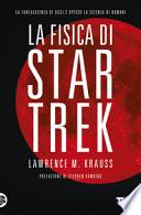La fisica di Star Trek