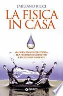 La fisica in casa