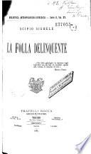 La folla delinquente