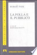 La folla e il pubblico