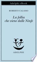 La follia che viene dalle Ninfe