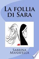 La Follia Di Sara