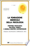 La fondazione medievale della psicologia