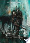 La foresta di Sandor. Dragonblood