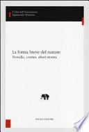 La forma breve del narrare. Novelle, contes, short stories