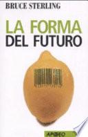 La forma del futuro