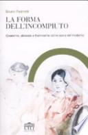 La forma dell'incompiuto