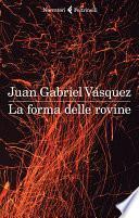 La forma delle rovine