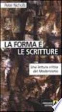 La forma e le scritture. Una lettura critica del modernismo