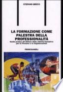 La formazione come palestra della professionalità