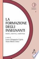 La formazione degli insegnanti. Ricerca, didattica, competenze