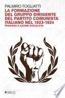 La formazione del gruppo dirigente del Partito comunista italiano nel 1923-1924