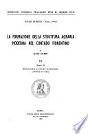 La formazione della struttura agraria moderna nel contado fiorentino