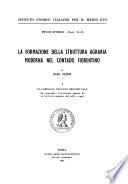 La formazione della struttura agraria moderna nel contado fiorentino