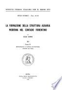La formazione della struttura agraria moderna nel contado fiorentino