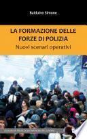 La formazione delle forze di polizia
