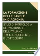 La formazione delle parole in diacronia
