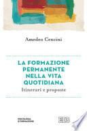 La formazione permanente nella vita quotidiana. Itinerari e proposte