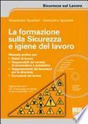 La formazione sulla sicurezza e igiene del lavoro