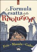 La formula esatta della rivoluzione