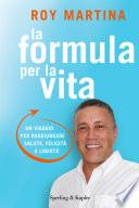 La formula per la vita