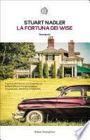 La fortuna dei Wise