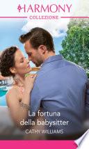 La fortuna della babysitter