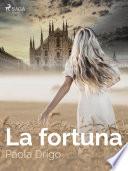 La fortuna