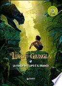 La forza del lupo è il branco. Il libro della giungla. Storie da Ciak