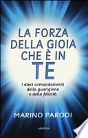 La forza della gioia che è in te