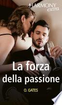 La forza della passione