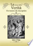 La forza della Verità. Un tesoro da riscoprire