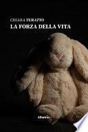 La forza della vita