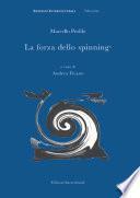 La forza dello spinning